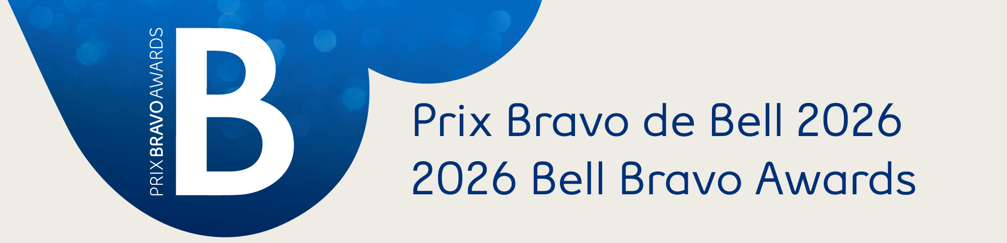 2026 Bell Bravo Awards - Prix Bravo de Bell 20262026 Bell Bravo Awards - Prix Bravo de Bell 2026
